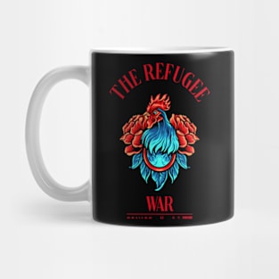 The Refugee War Mug